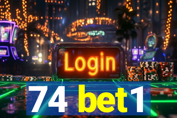 74 bet1